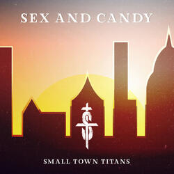 Sex And Candy