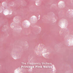 Princess Pink Noise