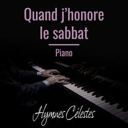 Quand j’honore le sabbat