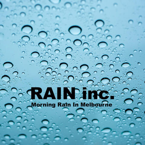 Morning Rain In Melbourne