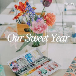 Our Sweet Year (Radio Edit)