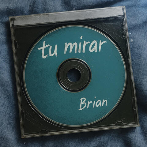 Tu Mirar