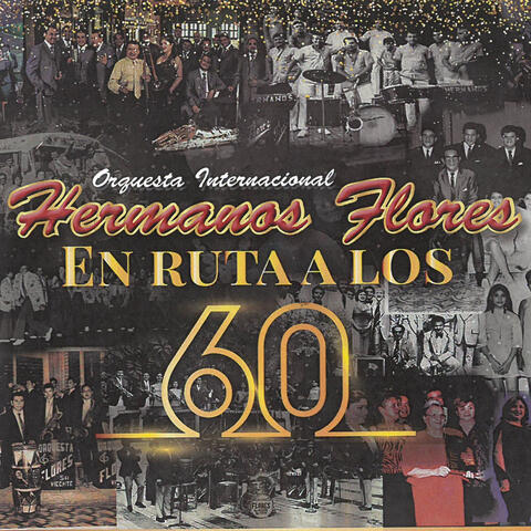 En Ruta a los 60