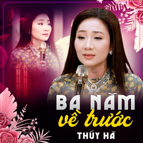 Ba Năm Về Trước