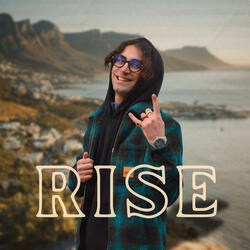 RISE