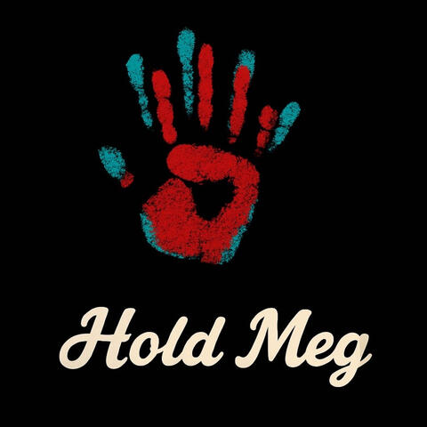 Hold Meg