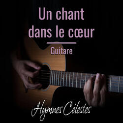 Un chant dans le cœur