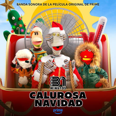 Calurosa Navidad (Banda Sonora de la Película Original de Prime)