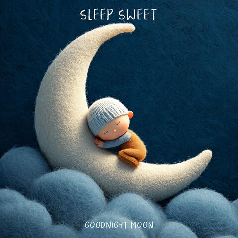 Sleep Sweet