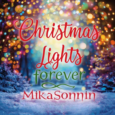 Christmas Lights Forever