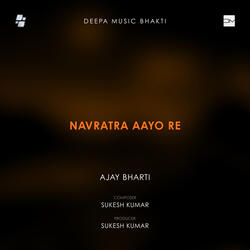 Navratra Aayo Re