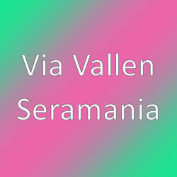 Seramania