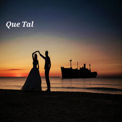 Que Tal
