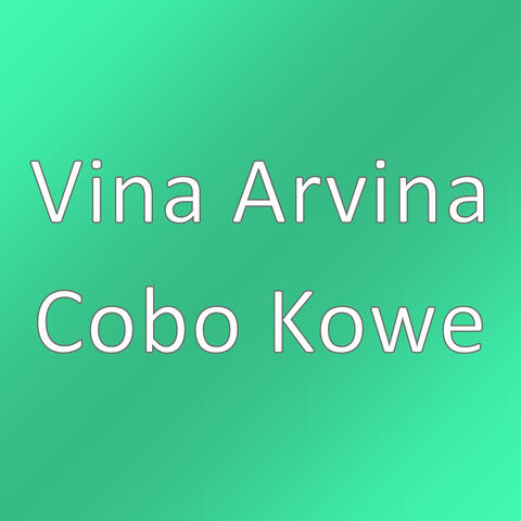 Cobo Kowe