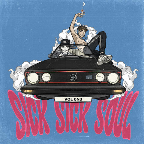 Sick Sick Soul (Vol. 1)