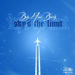 SKY’S THE LIMIT