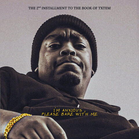 I'm Anxious, Please Bare With Me