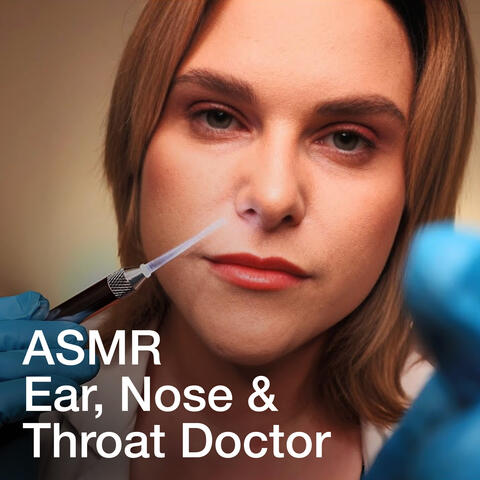 ASMR Ear, Nose & Throat Doctor Check-Up For Sleep