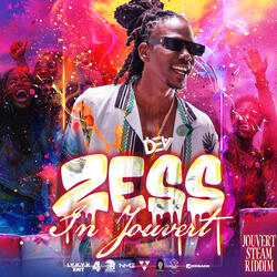 Zess in Jouvert (Jouvert Steam Riddim)