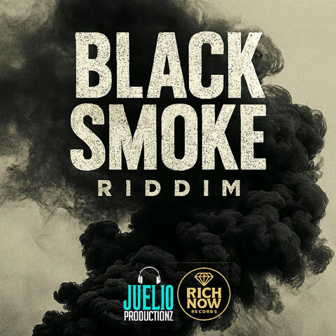 Black Smoke Riddim
