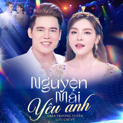 Nguyện Mãi Yêu Anh Remix