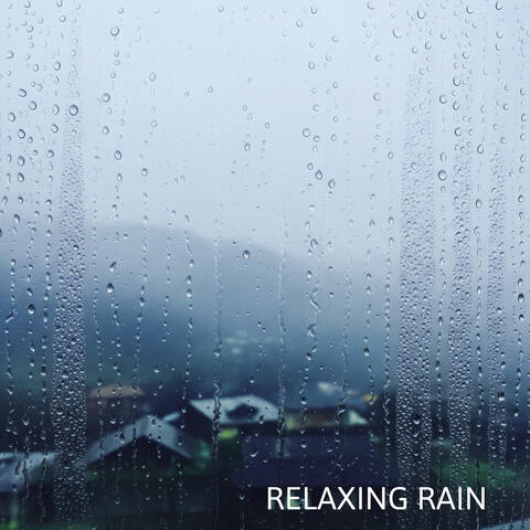 Relaxing Rain for Sleep