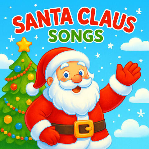 Santa Claus Songs