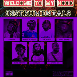 Welcome To My Hood iNSTRUMENTALS