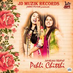 Pehli Chitthi