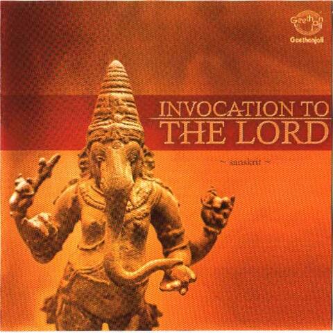 Invocation To The Lord