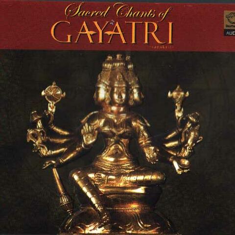 Sacred Chants Of Gayatri