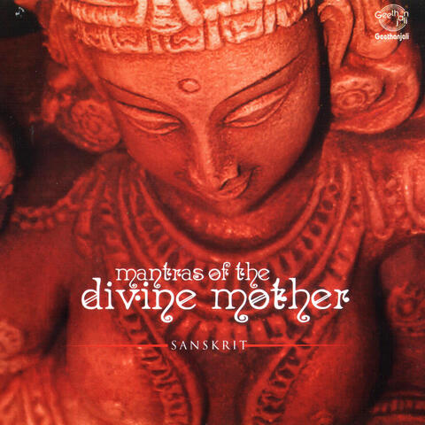 Mantras Of The Divine Mother