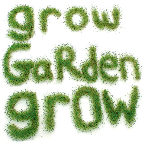 Grow Garden Grow