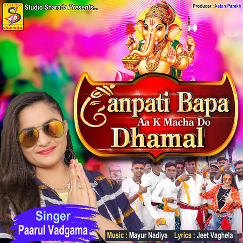 Ganpati Bapa Aa K Macha Do Dhamal