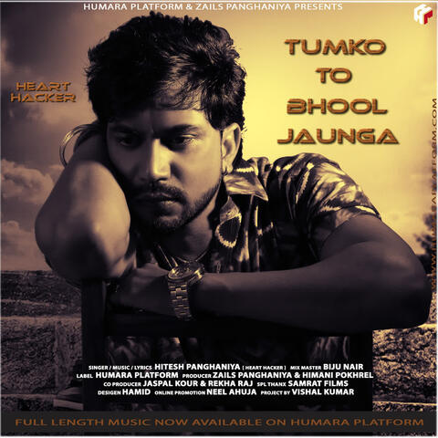 Tumko To Bhool Jaunga