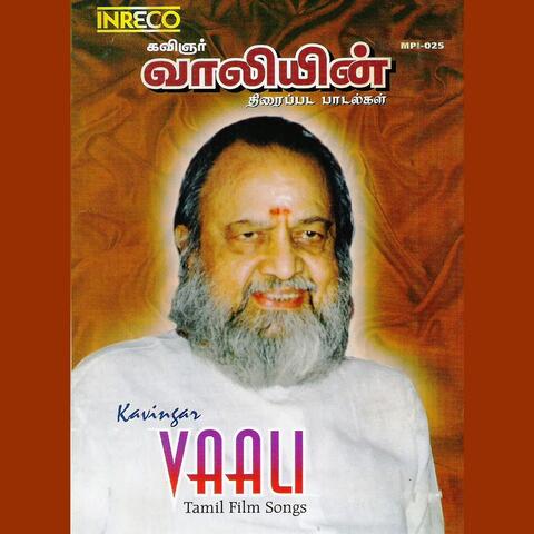 Kavingar Vaali Tamil Film Songs