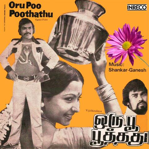 Oru Poo Poothathu