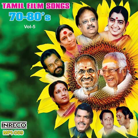 Tamil Film Songs 70-80s Vol. 5