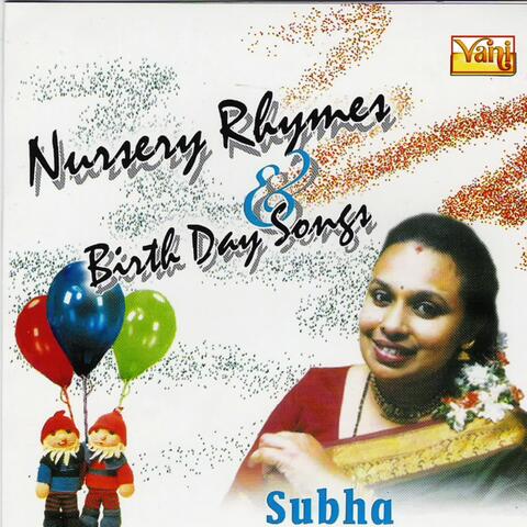 Nursery Rhymes and  Birthday Songs