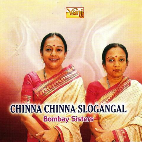 Chinna Chinna Slogangal - Bombay Sisters