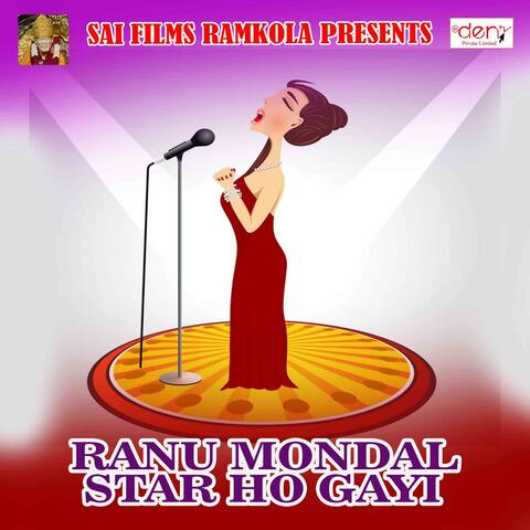 Ranu Mondal Star Ho Gayi