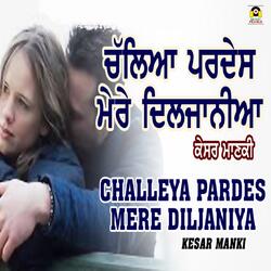 Challeya Pardes Mere Diljaniya