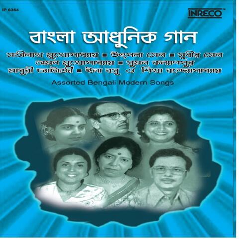 Assorted Bengali Modern Songs