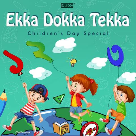 Ekka Dokka Tekka - Children’s Day Special