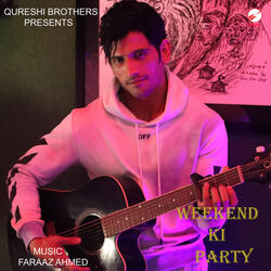 Weekend Ki Party