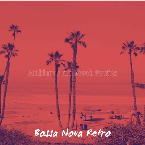 Ambiance for Beach Parties