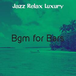 Smooth Ambience for Bars