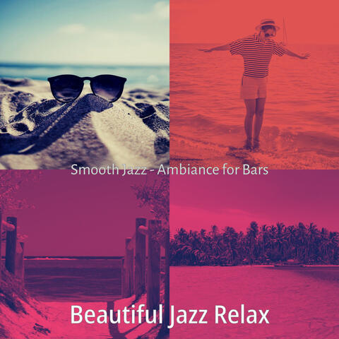 Smooth Jazz - Ambiance for Bars