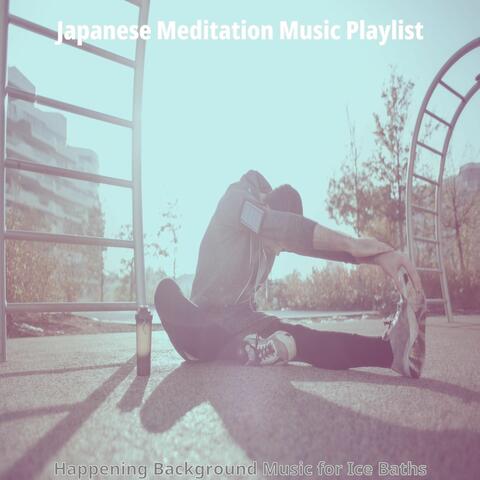 Happening Background Music for Ice Baths