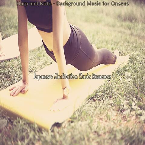 Harp and Koto - Background Music for Onsens